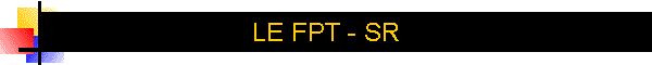 LE FPT - SR