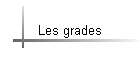 Les grades