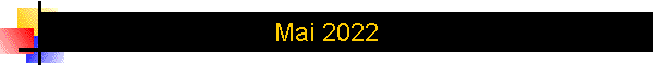 Mai 2022